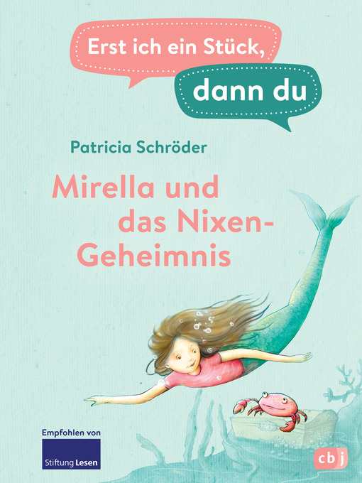 Title details for Erst ich ein Stück, dann du--Mirella und das Nixen-Geheimnis by Patricia Schröder - Available